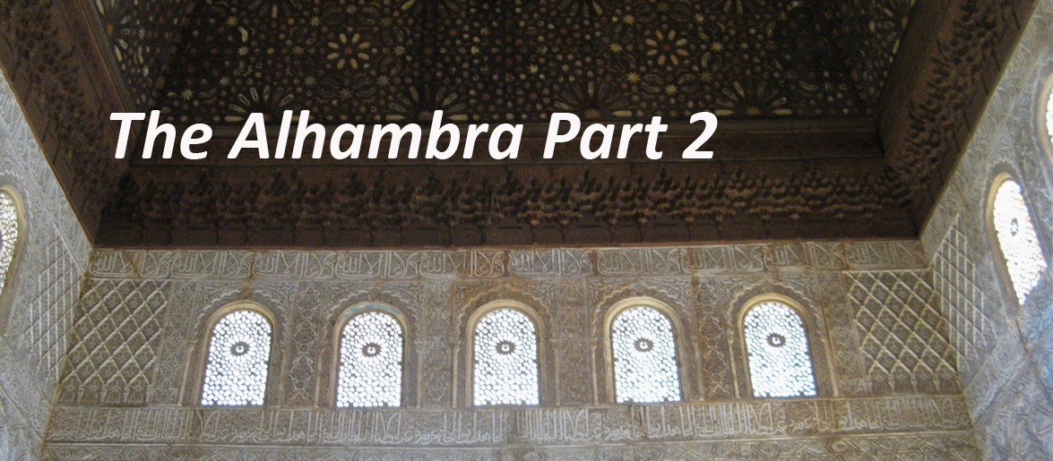 The Alhambra Part 2