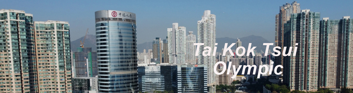 Olympic and Tai Kok Tsui