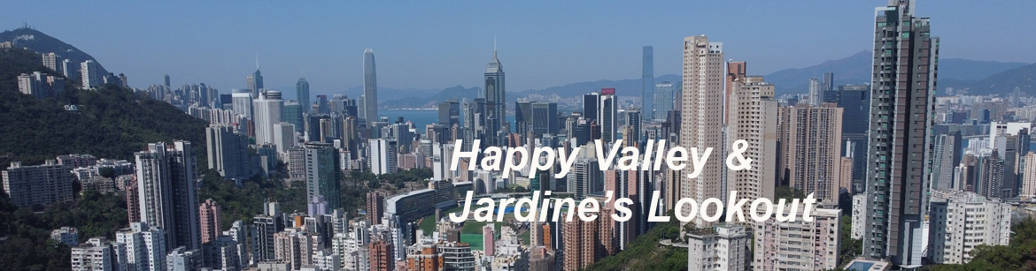 Happy Valley & Jardine's Lookout