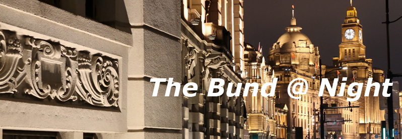 The Bund @ Night
