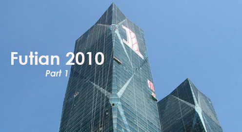 Futian District 2010  Part I