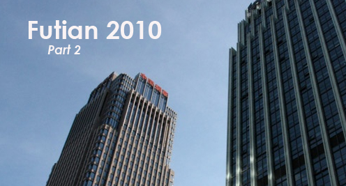 Futian District 2010 Part II