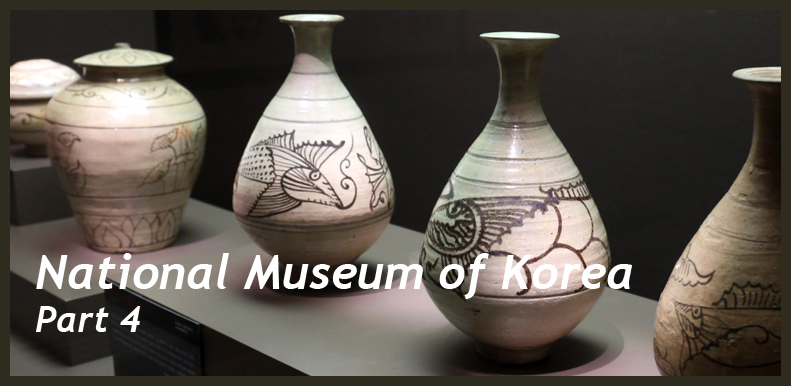 National Museum of Korea Part 4