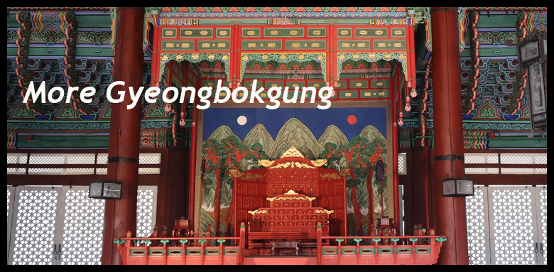 Gyeongbokgung Palace Part 2