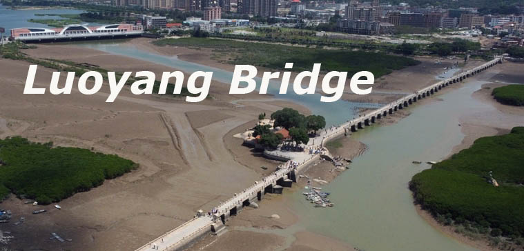 Part 2 - Luoyang Bridge